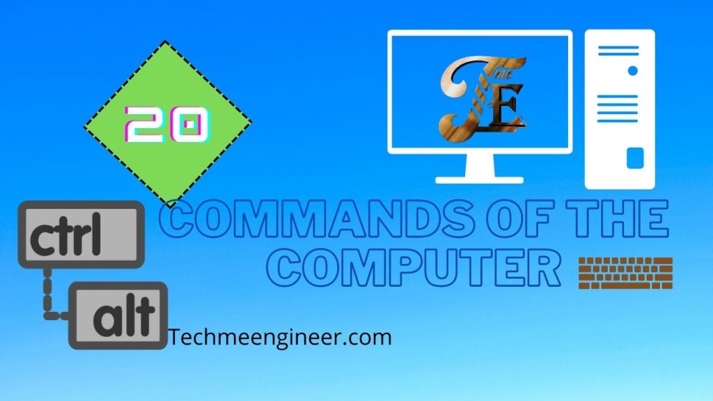 Top 20 Commands Of The Computer System. Every People Know This
