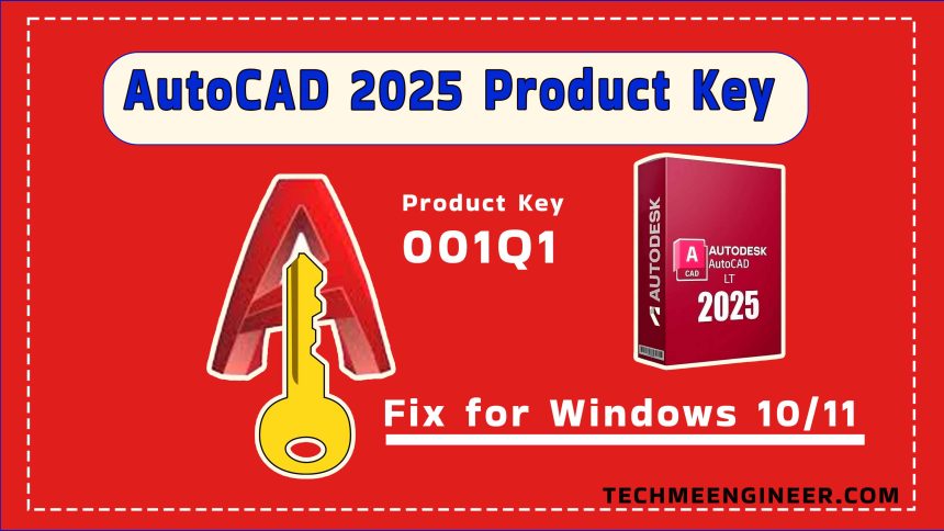 Best AutoCAD 2025 Product Key and Installation Fix for Windows 10/11 AutoCAD 2025 product key and installation fix