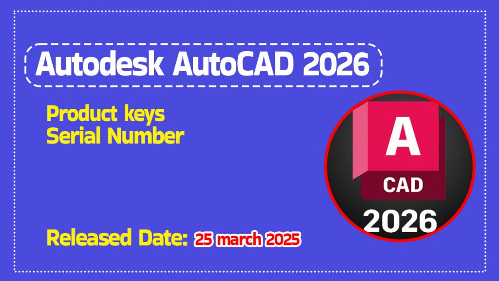 Autodesk AutoCAD 2026 Product Key